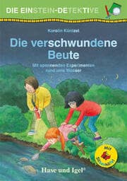 Cover von Die Einstein-Detektive: Die verschwundene Beute