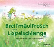 Cover von Breitmaulfrosch und Lispelschlange