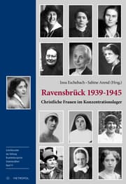 Cover von Ravensbrück: Christliche Frauen im Konzentrationslager 1939-1945