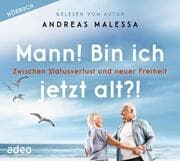 Cover von Mann! Bin ich jetzt alt?! - Hörbuch