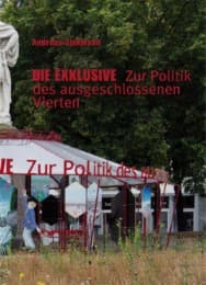 Cover von Andreas Siekmann. Die Exklusive.Zur Politik des ausgeschlossenen Vierten