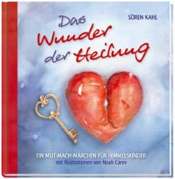 Cover von Das Wunder der Heilung