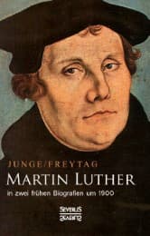 Cover von Martin Luther in zwei frühen Biografien um 1900