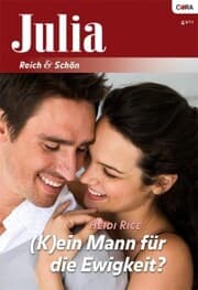 Cover von (K)ein Mann für die Ewigkeit?
