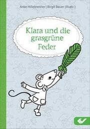 Cover von Klara und die grasgrüne Feder