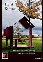 Cover von Heimat als Versuchung - Das nackte Leben. 2. erweiterte Auflage