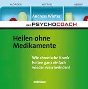 Cover von Der Psychocoach 2: Heilen ohne Medikamente