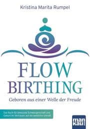Cover von FlowBirthing - Geboren aus einer Welle der Freude
