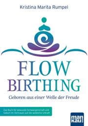 Cover von FlowBirthing - Geboren aus einer Welle der Freude