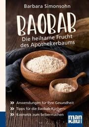 Cover von Baobab - Die heilsame Frucht des Apothekerbaums