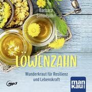 Cover von Löwenzahn - Wunderkraut für Resilienz und Lebenskraft. Hörbuch