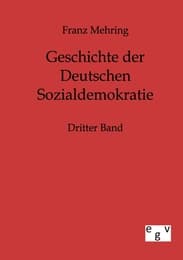 Cover von Geschichte der Deutschen Sozialdemokratie