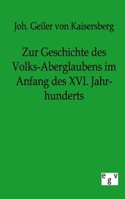Cover von Zur Geschichte des Volks-Aberglaubens im Anfange des XVI. Jahrhunderts