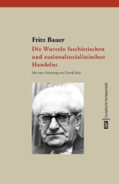Cover von Die Wurzeln faschistischen und nationalsozialistischen Handelns