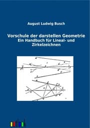 Cover von Vorschule der darstellenden Geometrie