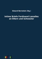 Cover von Intime Briefe Ferdinand Lassalles an Eltern und Schwester