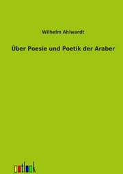 Cover von Über Poesie und Poetik der Araber