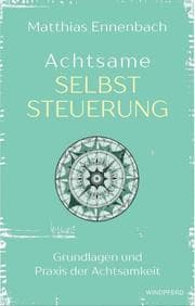 Cover von Achtsame Selbststeuerung