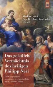 Cover von Das geistliche Vermächtnis des heiligen Philipp Neri