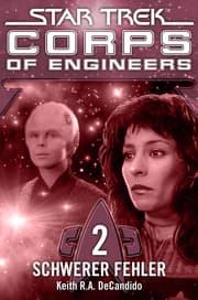 Cover von Star Trek - Corps of Engineers 02: Schwerer Fehler