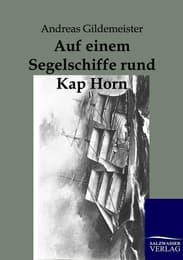 Cover von Auf einem Segelschiffe rund Kap Hoorn