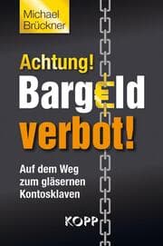 Cover von Achtung! Bargeldverbot!