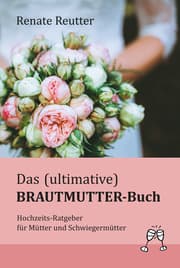 Cover von Das (ultimative) Brautmutter-Buch