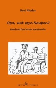 Cover von Opa, wat seyn Noupen?