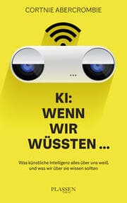 Cover von KI: Wenn wir wüssten...