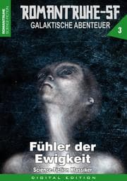 Cover von ROMANTRUHE-SF - Galaktische Abenteuer 3