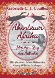 Cover von Abenteuer Afrika - Mit dem Zug der Störche
