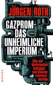 Cover von Gazprom - Das unheimliche Imperium