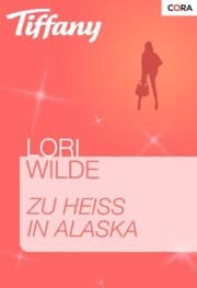 Cover von Zu heiß in Alaska