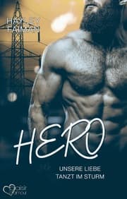 Cover von Hero: Unsere Liebe tanzt im Sturm (Außergewöhnliche Helden Teil 2)