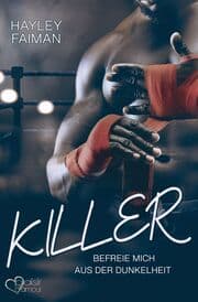 Cover von Killer: Befreie mich aus der Dunkelheit (Außergewöhnliche Helden Teil 4)