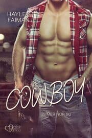 Cover von Cowboy: Immer nur du (Außergewöhnliche Helden Teil 5)