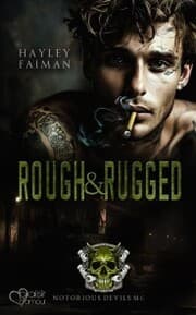 Cover von Notorious Devils MC Teil 3: Rough & Rugged