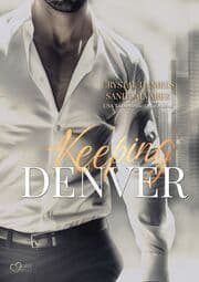 Cover von Keeping Denver - Bleib bei mir