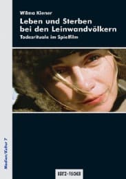 Cover von Leben und Sterben bei den Leinwandvölkern