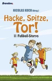 Cover von Hacke, Spitze, Tor!