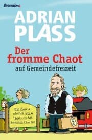 Cover von Der fromme Chaot auf Gemeindefreizeit