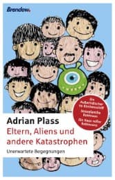 Cover von Eltern, Aliens und andere Katastrophen