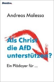 Cover von Als Christ die AfD unterstützen?