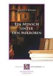 Cover von Ein Mensch unter den Mikroben