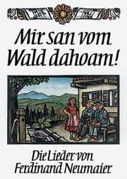 Cover von Mir san vom Wald dahoam!