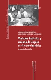 Cover von Variación lingüística y contacto de lenguas en el mundo hispánico