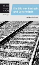 Cover von Ein Bild von Eintracht und Verlorenheit