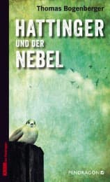 Cover von Hattinger und der Nebel