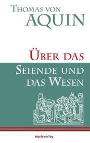 Cover von Über das Seiende und das Wesen