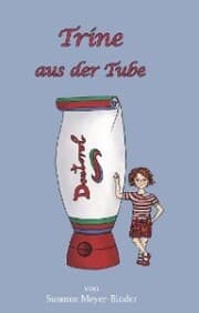 Cover von Trine aus der Tube